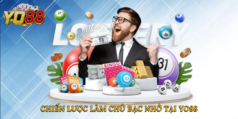 Chiến lược làm chủ bạc nhớ tại Yo88