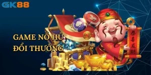 game-no-hu-doi-thuong-1